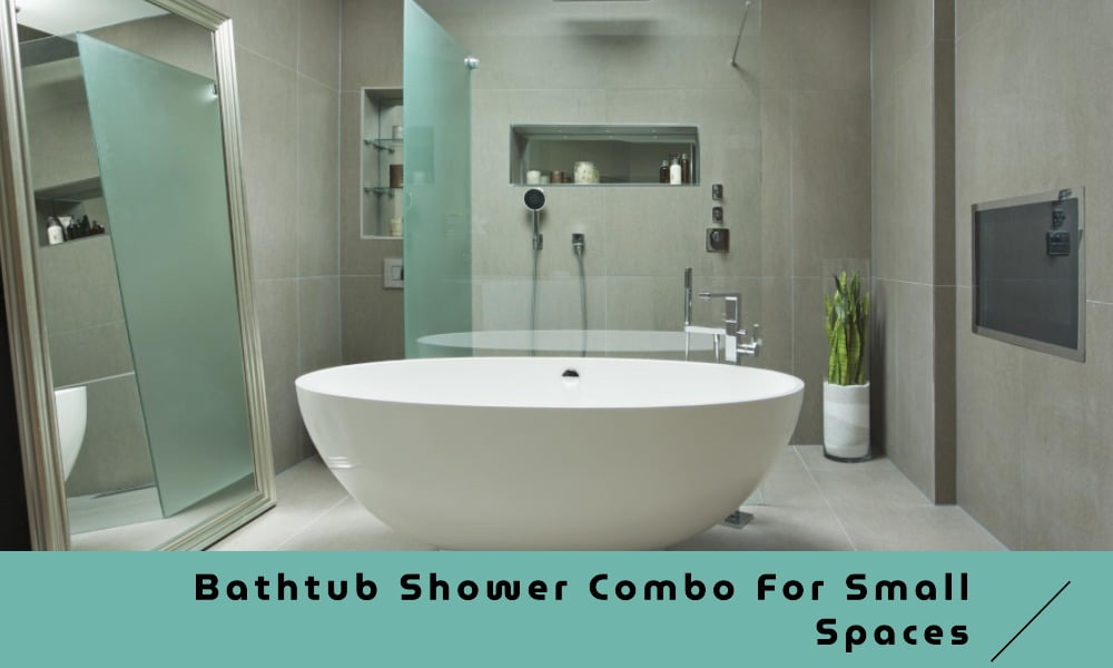 bathtub shower combo for small spaces